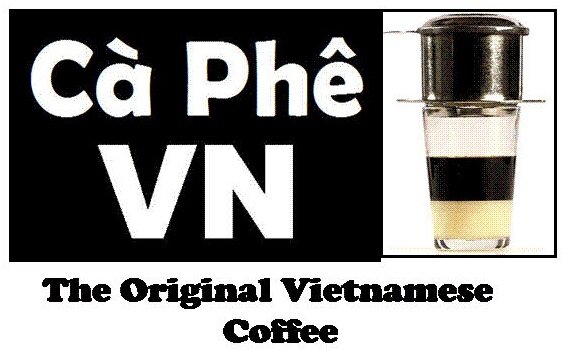 Cà Phê VN - Vietnamese Coffee